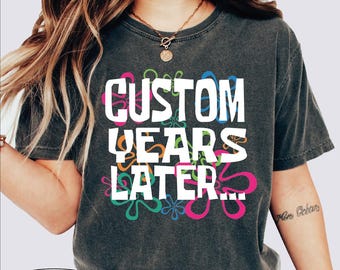 Custom Age Birthday Shirt, Years Later Birthday Tshirt, Bikini Atoll Theme Birthday Shirt, Birthday Gift for Her, Womens Birthday Tee