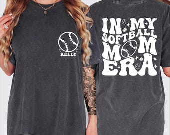 Custom Softball Mom Shirt, Comfort Colors In My Softball Mom Era Shirt, Softball Name Tshirt, Softball Lover Shirt, Softball Mom Tee, BP