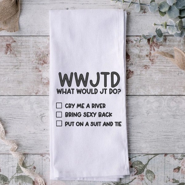 WWJTD? | Tea Towels | Flour Sack Towels | Inappropriate | Funny | Quirky | Kitchen Towel | Bathroom Towel | His | Her | Gift | NSYNC