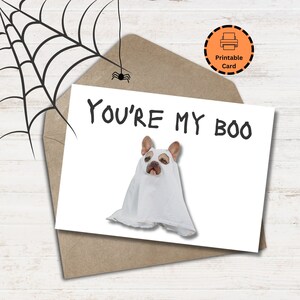 Simpatica cartolina di Halloween per fidanzato/fidanzato/Cartolina anniversario cane STAMPABILE/Sei il mio Boo/Download istantaneo 5X7 con busta pdf png