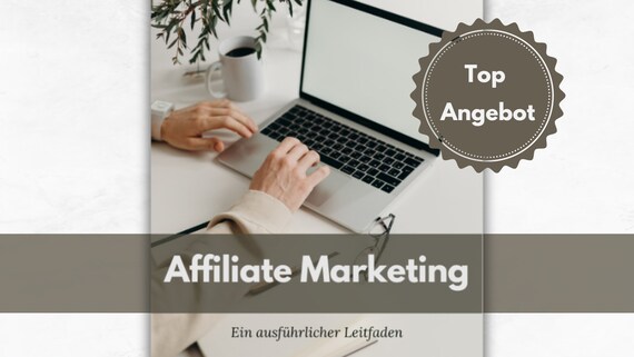 Affiliate Marketing, Digitales Buch, 44 Seiten, Anfänger, Erfolgreich online Geld verdienen, Step-by-Step, Schritt für Schritt, Anleitung
