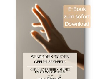 May include: A book cover with the title "WERDE DEIN EIGENER GEFÜHLSEXPERTE" and the author's name "SABRINA WOLF". The cover features a blurred image of a hand reaching out. The text "E-Book zum sofort Download" is also visible.