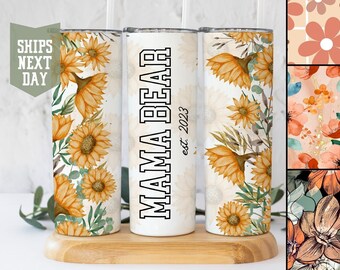 Mama Bear Tumbler Personalized, Mama Bear 20 oz Travel Mug, Birthday Gift for Mom, New Mom Gift, Mama Bear Est Tumbler, Mama Bear To Go Cup