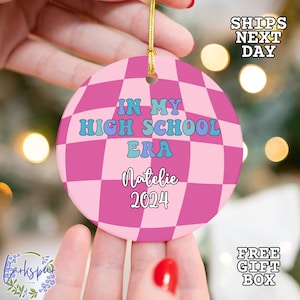 Class of 2024 Ornament, In My High School Era Christmas Ornament, Personalized Senior Ornament, Custom High School Ornament, 2024 Keepsake