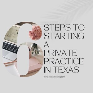 Könnte beinhalten: Eine Grafik mit der Zahl 6 in großer Schrift, im Hintergrund ein Laptop, ein Notizbuch und rosa Blumen. Der Text "6 Schritte zur Gründung einer Privatpraxis in Texas" ist in schwarzer Schrift dargestellt. Die Website-Adresse "www.ellianashealing.com" wird unter dem Text angezeigt.