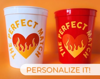 Perfect Match Cup for Bachelorette Party Decor The Perfect Match Bach Cup Flame Cup Personalized Bachelorette She Found Her Match