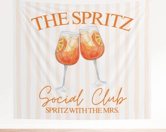 Custom Bachelorette Backdrop for Spritz Social Club Bachelorette Decor Aperol Spritz Banner Social Club Lets Get Spritzy Bachelorette Banner