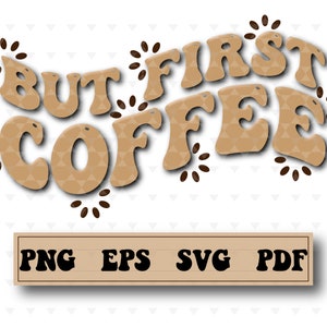 Pero primero café png / café svg / café helado png / Manga de café helado / vaso png / taza de vidrio png / sublimación de café / Café pdf