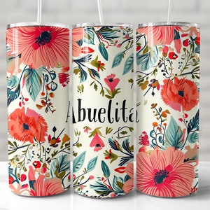 Abuelita Tumbler Wrap, 20oz Skinny Tumbler Sublimation Design, Seamless Tumbler Wrap, Abuelita Tumbler PNG, Grandmother Tumbler, Abuela Wrap