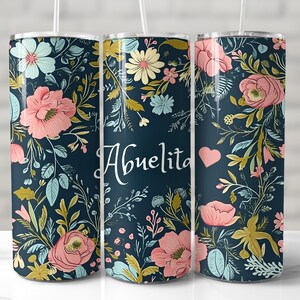 Abuelita Tumbler Wrap, 20oz Skinny Tumbler Sublimation Design, Seamless Tumbler Wrap, Abuelita Tumbler PNG, Grandmother Tumbler, Abuela Wrap