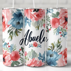 Abuela Tumbler Wrap, 20oz Skinny Tumbler Sublimation Design, Seamless Tumbler Wrap, Abuela Tumbler PNG, Grandmother Tumbler, Abuelita Wrap