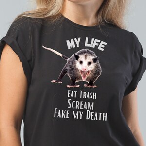 Amusing Opossum TShirt, Possum Lover Gift, Witty Possum Tee, Quirky Opossum Tee, Marsupial Apparel, Funny Possum Graphic Tee, Possum Life
