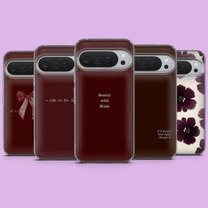 May include: A selection of phone cases in burgundy, brown, and cream. The cases display diverse designs, including a bow, floral pattern, and text that reads "Beauty with Brain" and "if it doesn't feel right, change it."