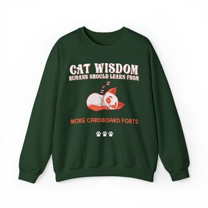 Sabiduría de los gatos que los humanos deberían aprender Más sudaderas de cartón Forts Regalo para amantes de los gatos Sudadera para personas con gatos Regalo para dueños de gatos Sudadera con gato