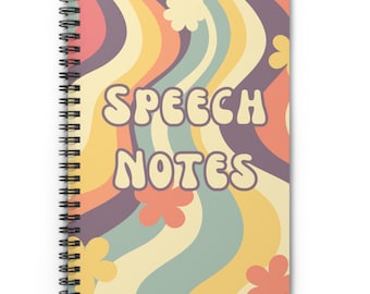 Groovy Speech Notes Spiral Notebook 6x8 Ruled, Retro Speech Therapy journal, new SLP SLPA graduation gift, Speech appreciation grad gift