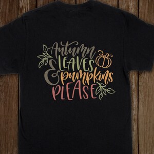 autumn shirt autumn leaves and pumpkin please shirt