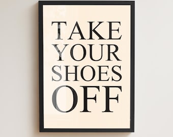 Take Your Shoes Off Print: Entryway Welcome Art, Unframed