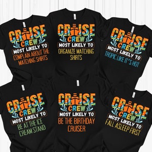Most Likely To Matching Cruise Shirts, Cruise Squad 2025, Birthday Cruise Shirt, Cruise Vacation Shirt, Family Matching Cruise Shirt, Trip
