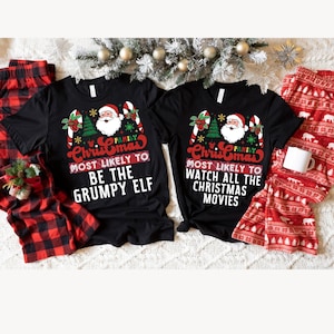 Funny Family Christmas Shirts: Most Likely To Matching Group Tees