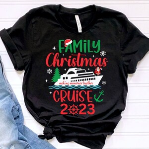 Family Christmas Cruise Trip 2023 Shirt, Family Cruise TShirts, Family Cruise Shirts, Family Cruise Vacation Tees