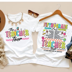 Fifth Grade Teacher Tour Shirt: End of Year Gift