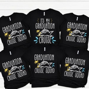 Graduation Cruise Squad Shirt: Class of 2025 Matching Family T-Shirts