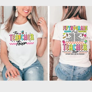 Fifth Grade Teacher Tour Shirt: End of Year Gift