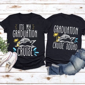 Graduation Cruise Shirt: Class of 2025 Family Matching T-Shirts