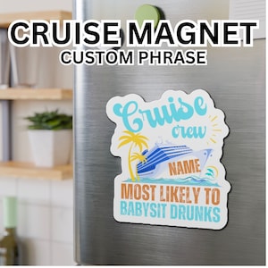 Custom Cruise Door Magnet: Personalized Cruise Squad Decoration