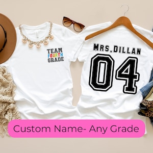 Custom Name Fourth Grade Teacher Shirts 4th Grade Teacher TShirt Elementary Teacher Team Grade Level Teachers Shirts Name 4th Grade Team Tee