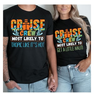 Most Likely To Matching Cruise Shirts, Cruise Squad 2025, Birthday Cruise Shirt, Cruise Vacation Shirt, Family Matching Cruise Shirt, Trip
