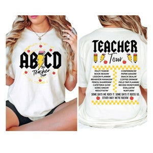 Teacher Tour Shirt ABCD Teacher Tour Shirt Back To School Shirt End of Year Shirt Teacher Gift