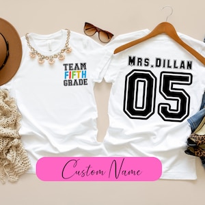 Custom Name Fifth Grade Teacher Shirt Fifth Grade Teacher TShirt 5th Grade Team Shirts Back to School TShirt 5th Grade Teacher Name Tee