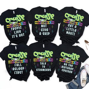 Most Likely To Matching Cruise Shirts, Cruise Squad 2025, Birthday Cruise Shirt, Cruise Vacation Shirt, Family Matching Cruise Shirt, Trip