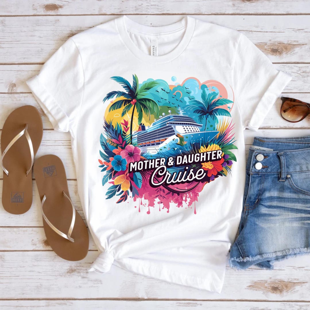 Mother Daughter Cruise Shirts, Matching Mom and Daughter Group Cruise ...