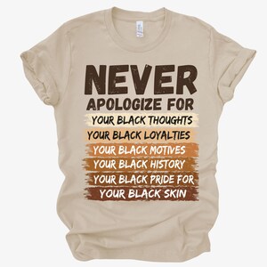 Black History Shirt: Melanin Pride Tee - Black Woman Gift Sand