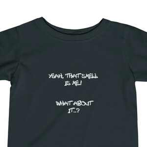 Yeah That Smell Is Me Baby Shirt | Punk Baby Goth Baby Shirt Funny Baby Gift Punk Baby Clothes Funny Baby Shirt Baby T-Shirt Funny Infant