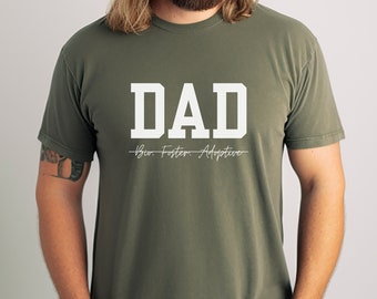 Bio Foster Adoptive Dad Shirt, Foster Care Shirt, Foster Dad Gift, Adoptive Dad Gift, Foster Parent Matching Shirt, Foster Care Announcement
