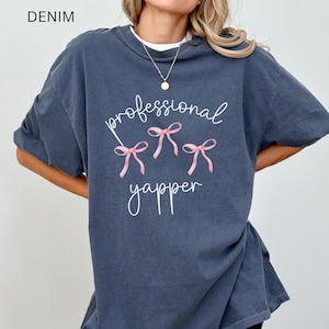 Yapper Shirt, Professional Yapper, Born to Yap, Trendy Meme Shirt, Sarcasm Shirt, Funny Meme Shirt, Sarcastic Mom Shirt, Comfort Colors
