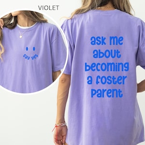 Say Yes Foster Care Shirt, Foster Parent Shirt, Gift for Foster Mom, Foster Care Awareness, Social Worker Shirt, Child Welfare Shirt Gift