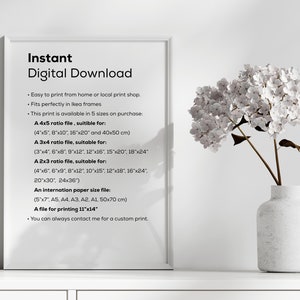 May include: Instant digital download text with information about printing sizes and file types for a printable art print. The text is on a white background with a shadow of a white vase with white flowers.