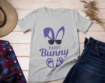 DADDY BUNNY T-SHIRT: Easter T-Shirt, Daddy Easter Shirt, Funny Easter Shirt, 1st Fathers Day Gift, Easter Holiday Daddy Bunny T-Shirt