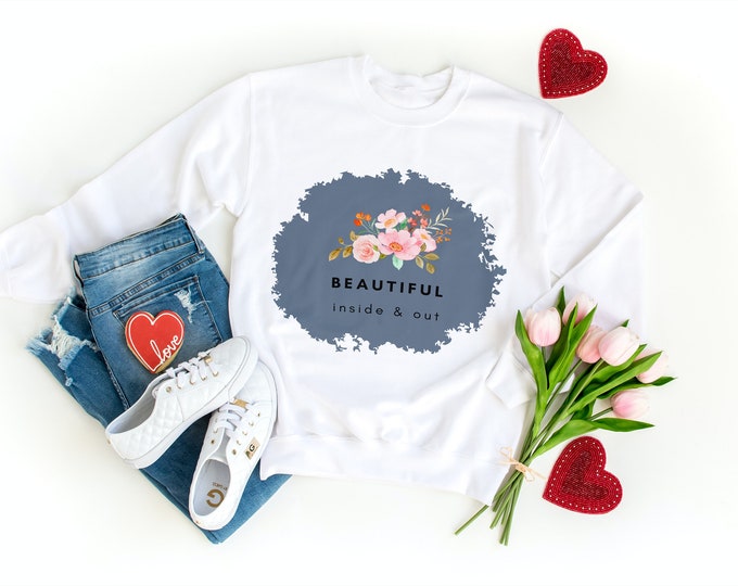 Beauty In & Out: A Heartwarming Mother's Day Sweatshirt
