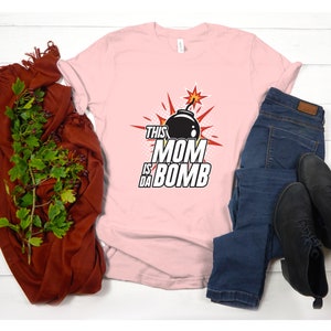 CAMISA This Mom Is Da BOMB: Camisa da mãe para o dia das mães, camisa para a mãe, camisa para a mãe, novas ideias para presentes para a mãe, melhor presente para a mãe para o dia das mães