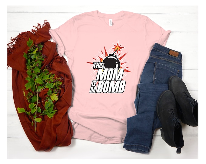 This Mom Is Da BOMB SHIRT: Mother’s Day MOM Shirt, Cheer Mom Shirt, Mom Shirt, New Mom Gift Ideas, Mom Gift Best For Mother’s day Gift Tee