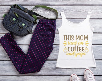 Fueled by Coffee & Zen: A Mom's Essential Tank Top