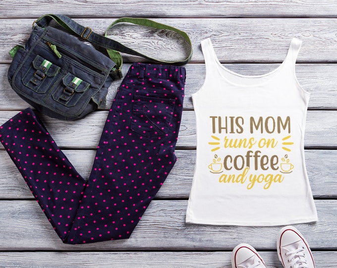 Fueled by Coffee & Zen: A Mom's Essential Tank Top