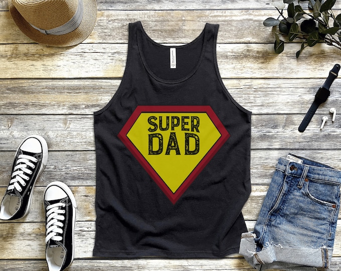 SUPER DAD, SUPER Dad Tank, Best Dad Ever, Dad Workout Tank, Super Grandpa, Step Dad Gift, Dad Tank, Super Dad Tank Best For Super Dad Gift