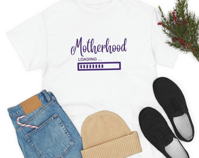 Motherhood Loading Shirt: PREGNANT SHIRT, Im Pregnant Shirt, MOTHERHOOD, Soon To Be Mom, Baby On The Way, Pregnancy Announcement T-shirt