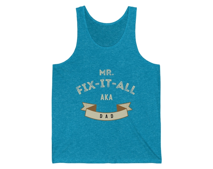 MR.FIX IT Dad Tank, Dad Gift Tank, Gay Tank Top, Dad Tank, Super Hero Birthday, Best Dad Ever, Patriotic Top, Fit It Dad Unisex Jersey Tank